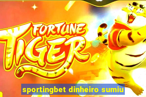 sportingbet dinheiro sumiu